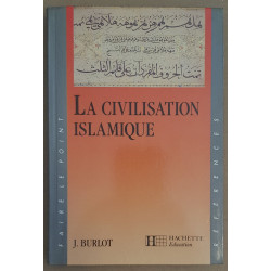 La civilisation islamique