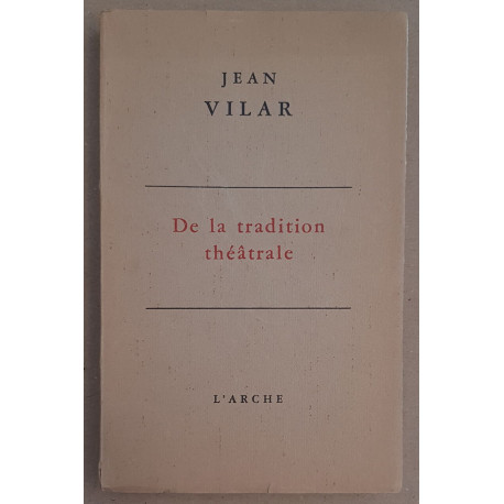 De la tradition théâtrale / Dédicace / E.O