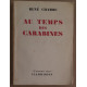 Au temps des carabines