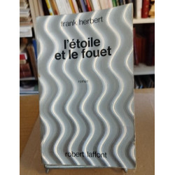L'étoile et le fouet