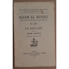 Adam le Bossu (trouvère artésien du XIII° siècle) - Le jeu de la...