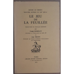 Le jeu de la feuillée - Traduction en français moderne