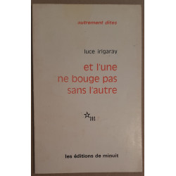 Et l'une ne bouge pas sans l'autre