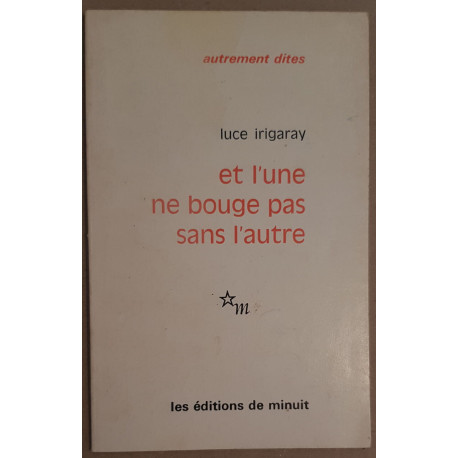 Et l'une ne bouge pas sans l'autre