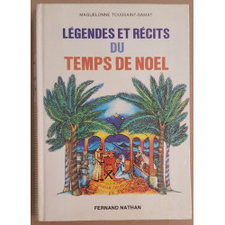 Légendes et récits des temps de Noel (illustrations de Arnaud Laval)