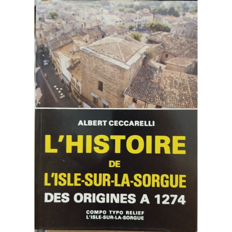 L'Histoire de L'Isle-sur-la-Sorgue des origines à 1274