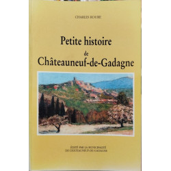 Petite histoire de Châteauneuf-de-Gadagne