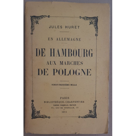 En Allemagne - De Hambourg aux marches de Pologne