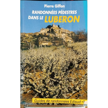 Randonnées pédestres dans le Luberon