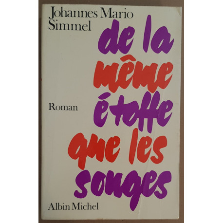 De la même étoffe que les songes