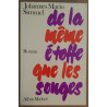De la même étoffe que les songes