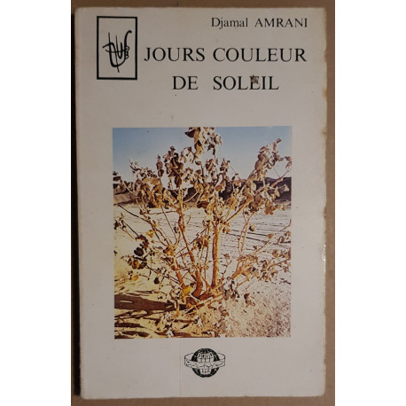 Jours couleur de soleil (poèmes)