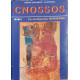 Cnossos La civilisation Minoenne