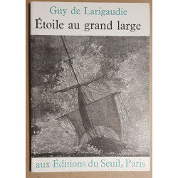 Etoile au grand large suivi du Chant du vieux pays