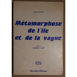 Métamorphose de l'ile et de la vague (préface Abdellatif Laabi)