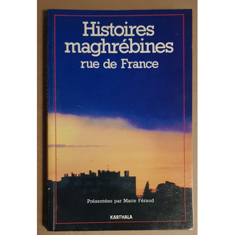 Histoires maghrébines rue de France