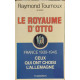 Le royaume d'otto
