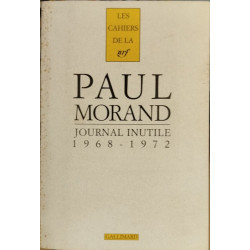 Journal Inutile. Tome 1 1968-1972