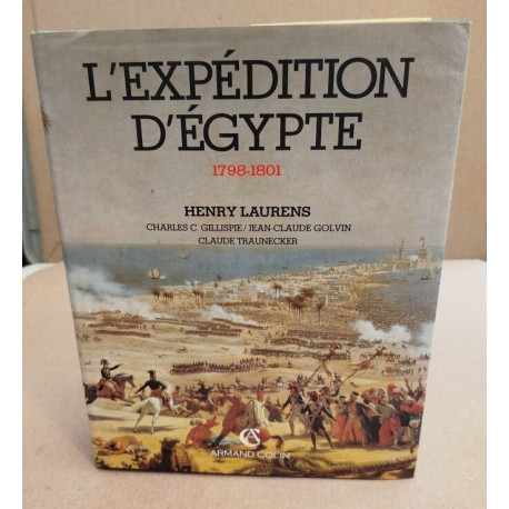 L'Expédition d'Egypte 1798-1801