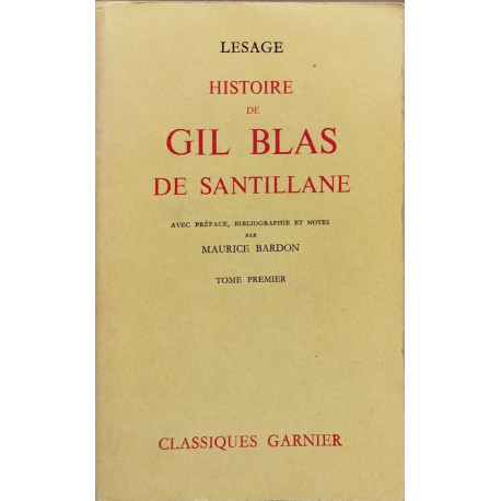 Histoire de gil blas de santillane /préface bibliographie et notes...
