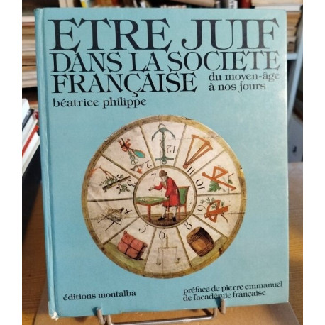Etre juif dans la societe francaise du Moyen-Age a nos jours...
