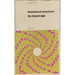 Hommes et structures du moyen age