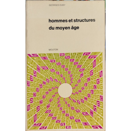 Hommes et structures du moyen age