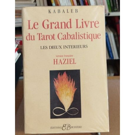 Le grand livre du tarot cabalististique