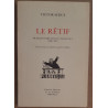 Le Rétif - Articles parus dans "l'anarchie" 1909-1912 - Textes...