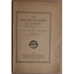 Les mousquetaires au couvent - Opéra-Comique en trois actes