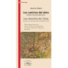 Los Caminos Del Alma/Les Chemins De L'ame: Mémoire vive des poètes...