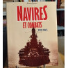 Navires et combats 1939-1945