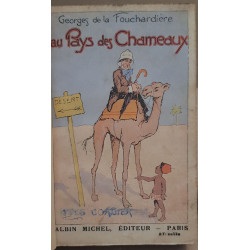 Au pays des chameaux