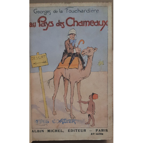 Au pays des chameaux