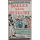 Balles sans résultat