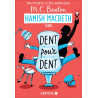 Hamish Macbeth 13 - Dent pour dent