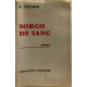 Sorgo de sang (francais -provencal) édition originale hos commerce