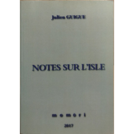 Notes sur l'isle