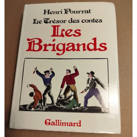 Le trésor des contes : les brigands