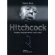 Hitchcock. Biographie Filmographie Illustree Analyse Critique