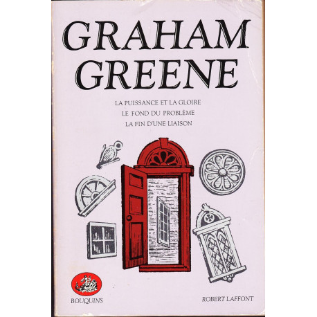 Graham Greene - La puissance et la gloire-le fond d probleme -la...