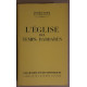 L'église des temps barbares (édition revue et corrigée)