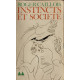 Instincts et société : Essais de sociologie contemporaine