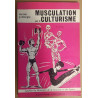 Musculation par le culturisme (3° édition) - Culture physique...