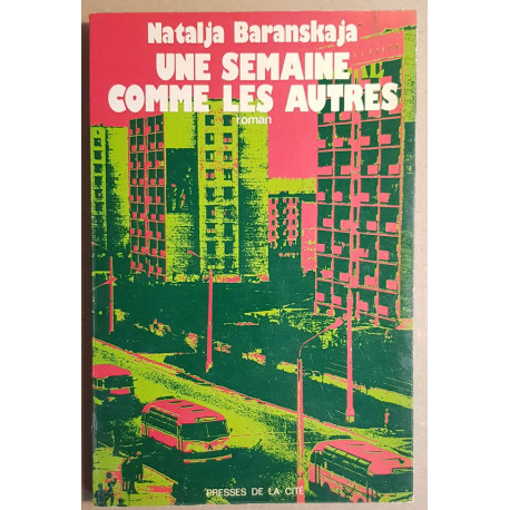 Une semaine comme les autres
