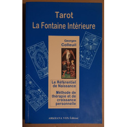 Tarot - La fontaine intérieure - Le référentiel de naissance -...