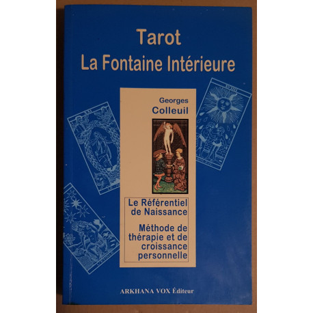 Tarot - La fontaine intérieure - Le référentiel de naissance -...