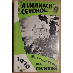 Almanach cévenol - Encyclopédie des Cévennes - 1970