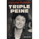 Triple peine
