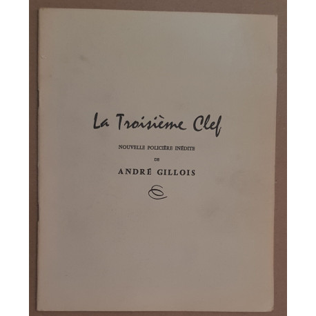 La Troisième Clef - nouvelle policière inédite